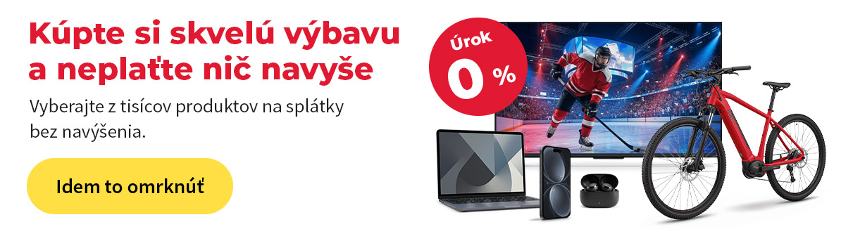 Kúpte si skvelů výbavu a neplaťte nič navyše